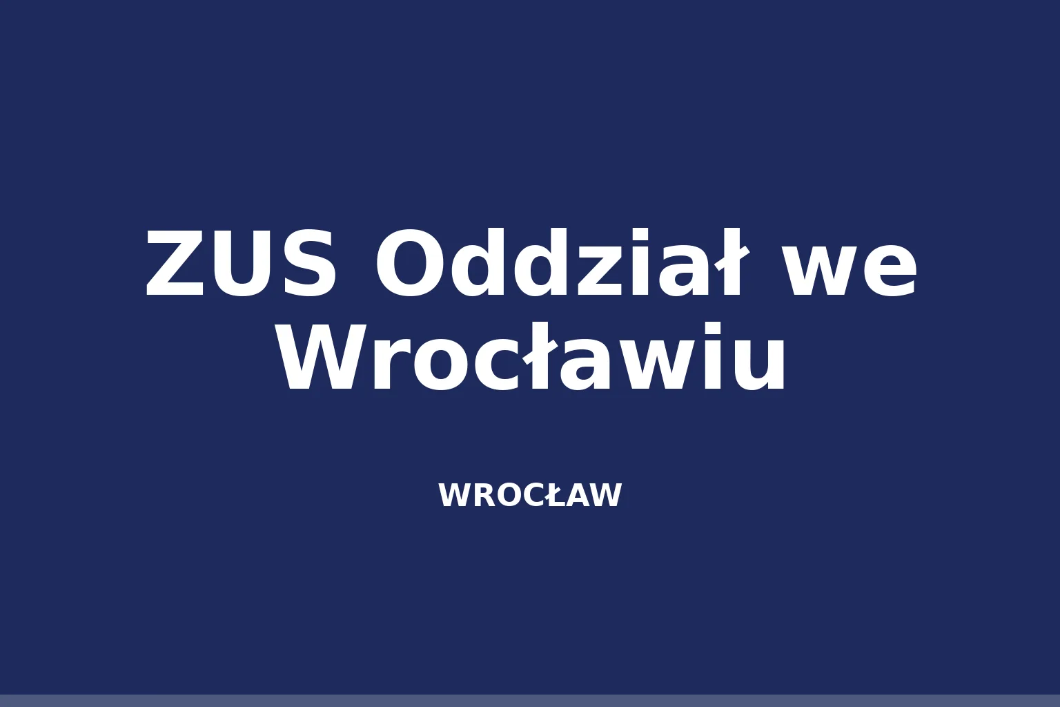 ZUS Oddział we Wrocławiu