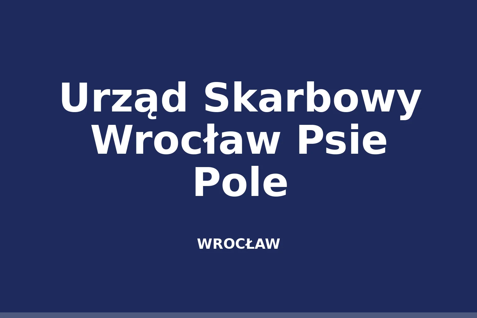 Urząd Skarbowy Wrocław Psie Pole
